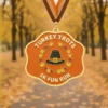 Medal awarded for completing the Turkey Trots 5K, decorated with a turkey motif and bright colors.